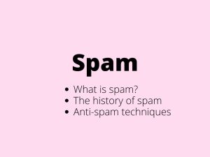 Spam - what is it?