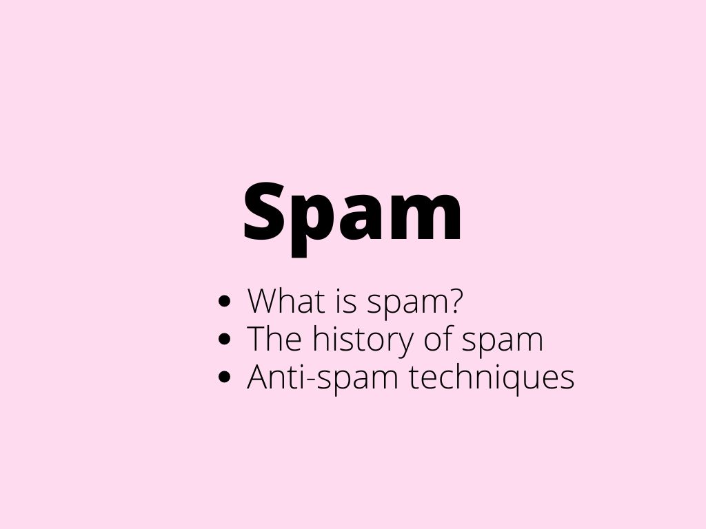 Spam – what is it?