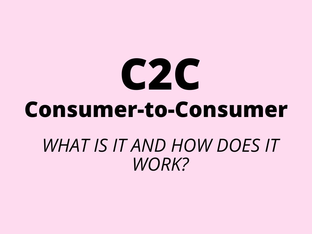 C2C (Consumer-to-Consumer) – what is it and how does it work?